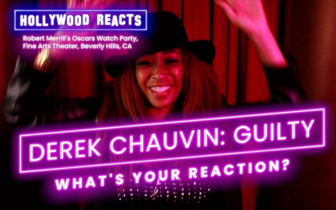 Juliette Hagerman (Soul Train Dancer) Reacts To Derek Chauvin’s Guilty Verdict – Hollywood Reacts