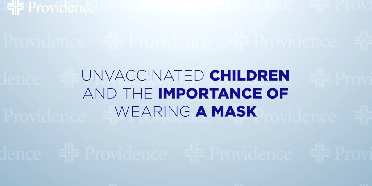 Covid Variants – Dr. Diaz on Unvaccinated Children And The Importance Of Wearing A Mask