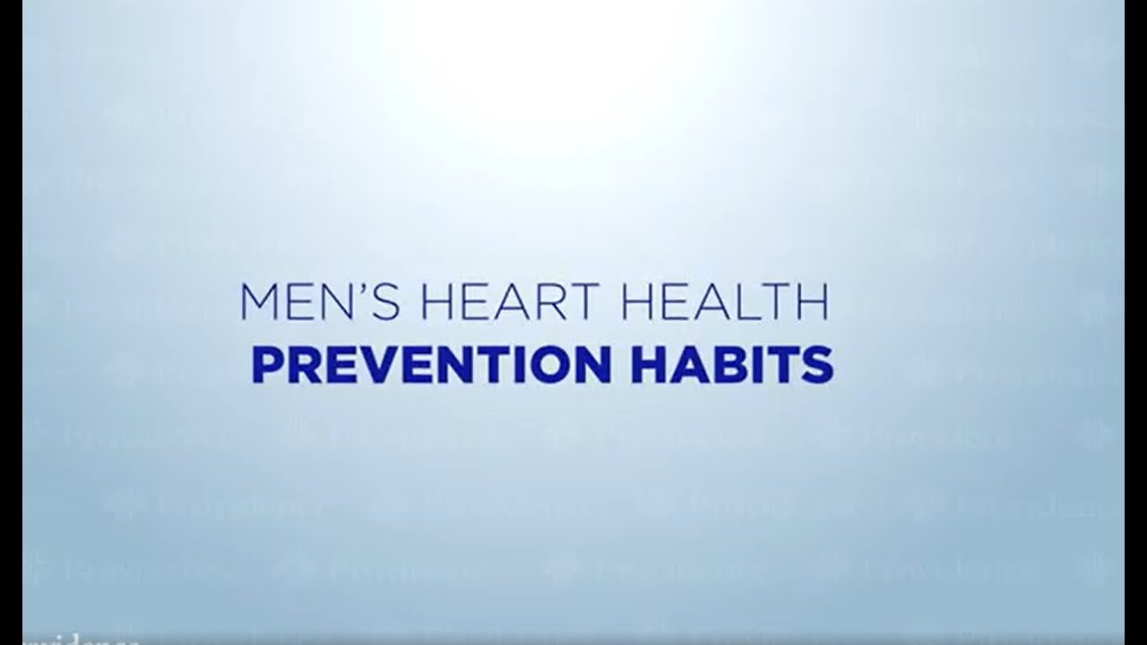 Men's Heart Health - Men's Heart Health Prevention Habits